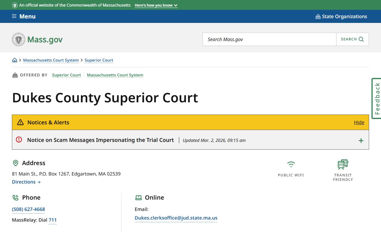 Dukes County Superior Court in Edgartown on Martha's Vineyard for felony records